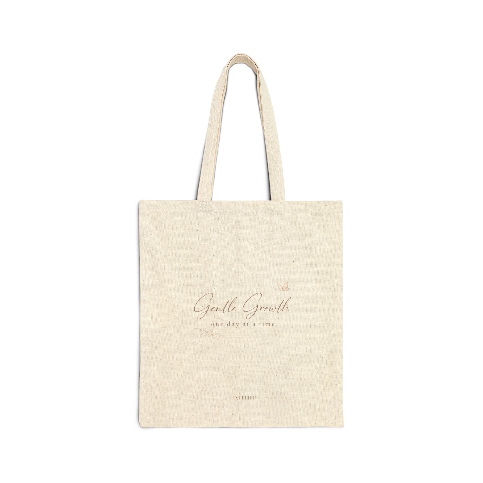 Gentle Growth Tote Bag – Minimalist Canvas Bag | Eco-Friendly Everyday Shopper | MTHH